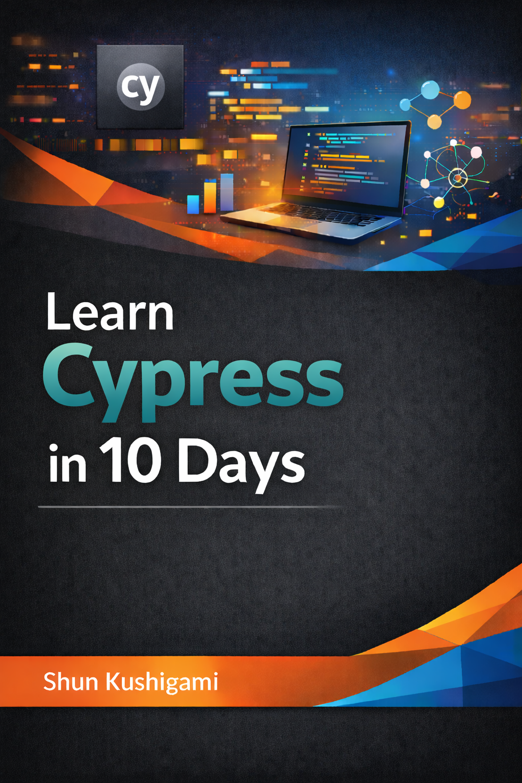 Learn Cypress in 10 Days