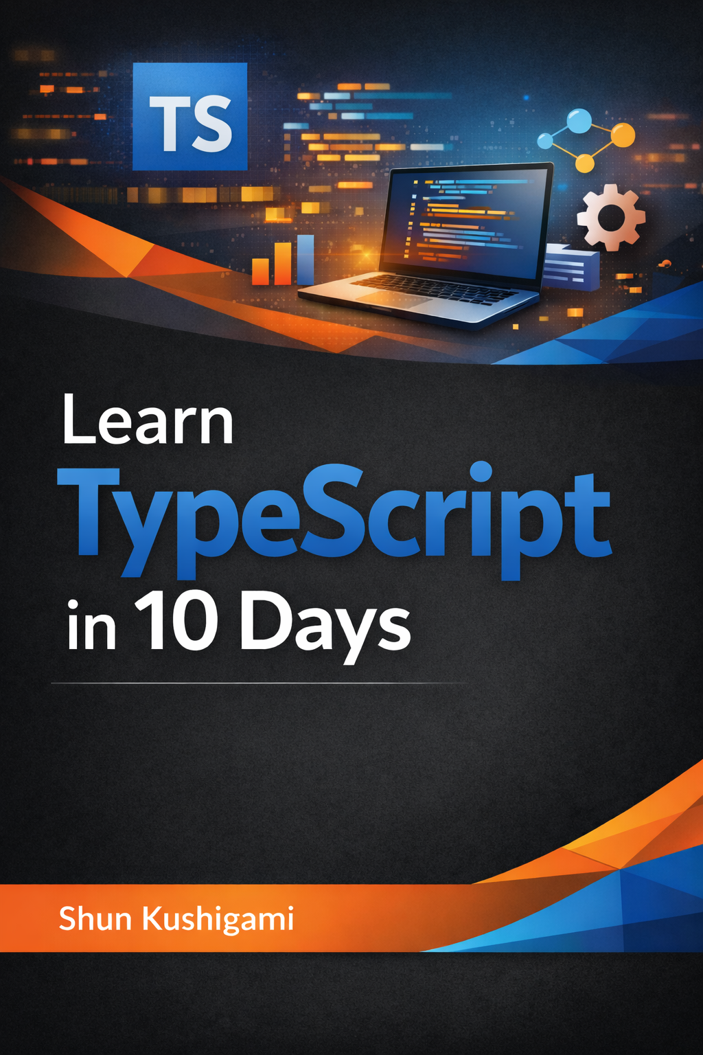 Learn TypeScript in 10 Days